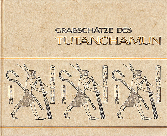 Die Grabschätze des Tutanchamun; 50 Repliken  realisiert von Marcel Deckers.