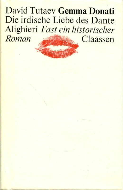 die irdische liebe des dante alighieri. fast ein historischer roman. aus dem englischen von susanne hurni-maehler