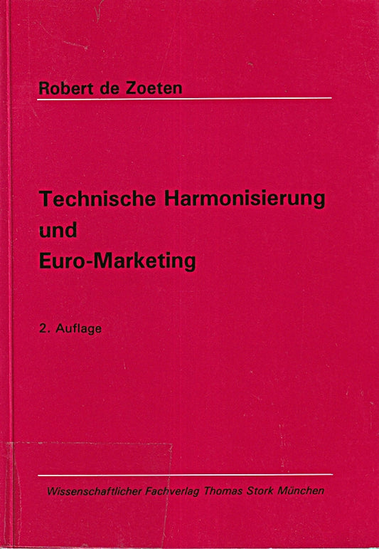 Technische Harmonisierung und Euro-Marketing