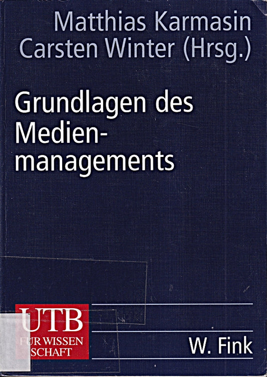 Grundlagen des Medienmanagement