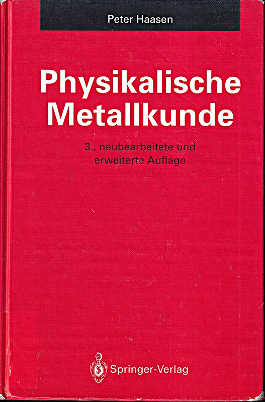 Physikalische Metallkunde