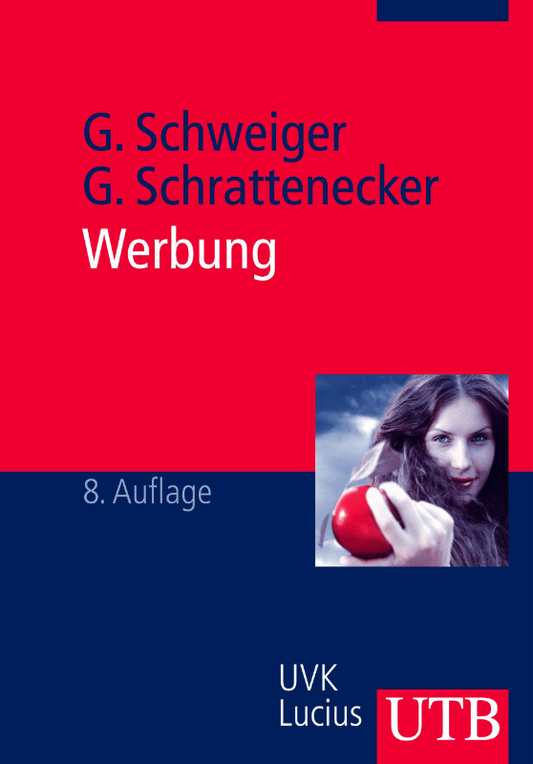 Werbung: Eine Einführung (Unternehmensführung)