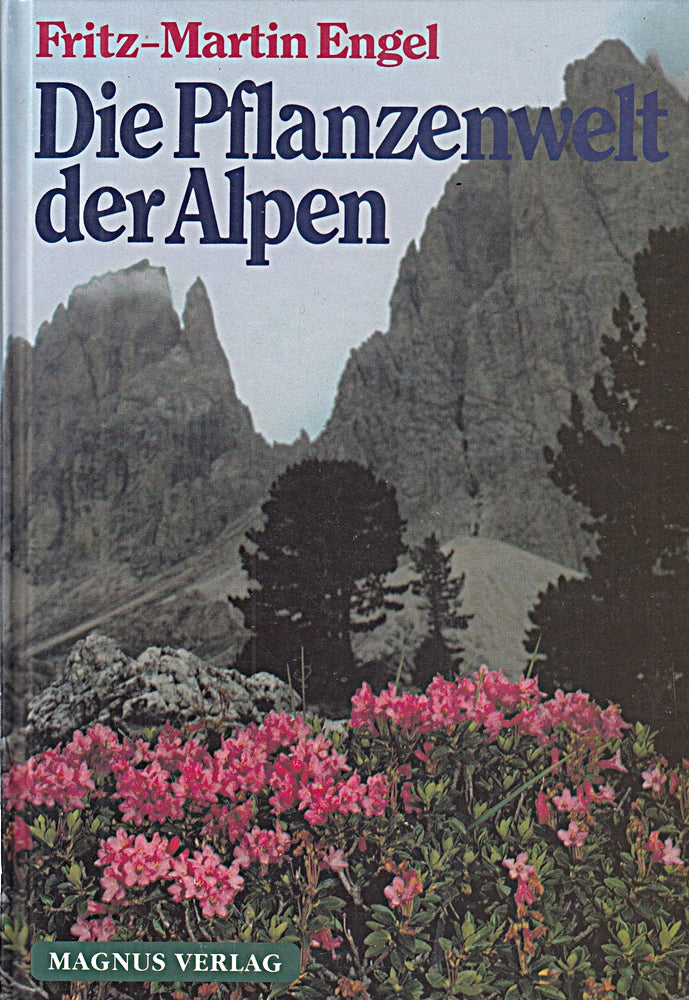 Die Pflanzenwelt der Alpen