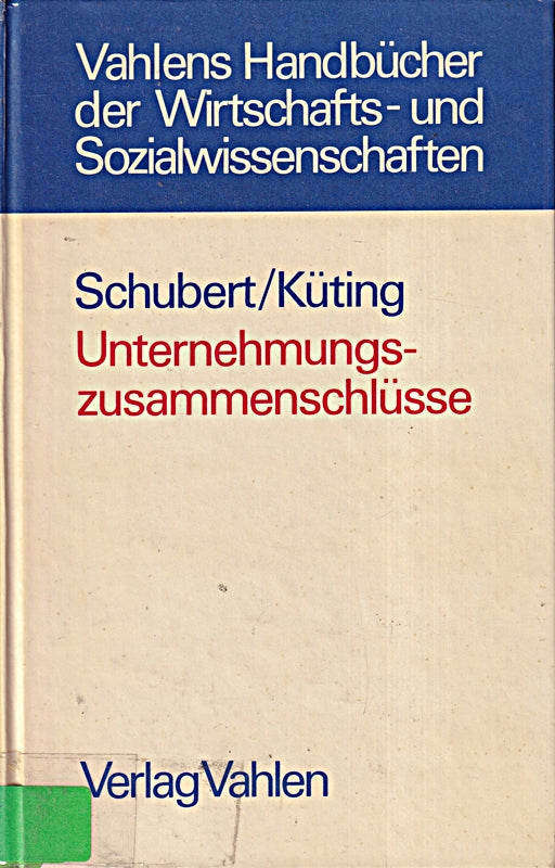 Unternehmungszusammenschlüsse