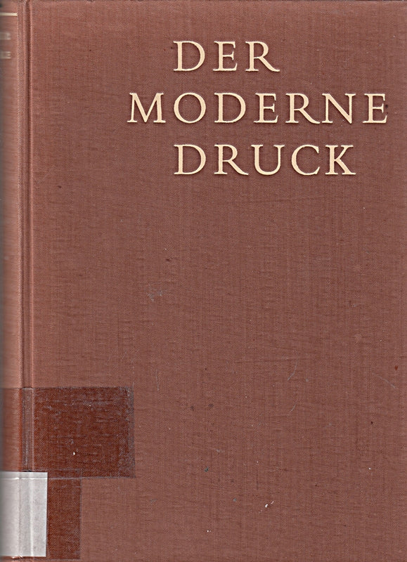 Der moderne Druck. Handbuch der graphischen Techniken.