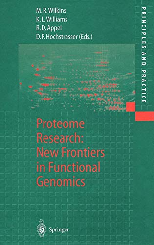 Proteome Research: New Frontiers in Functional Genomics (Principles and Practice)