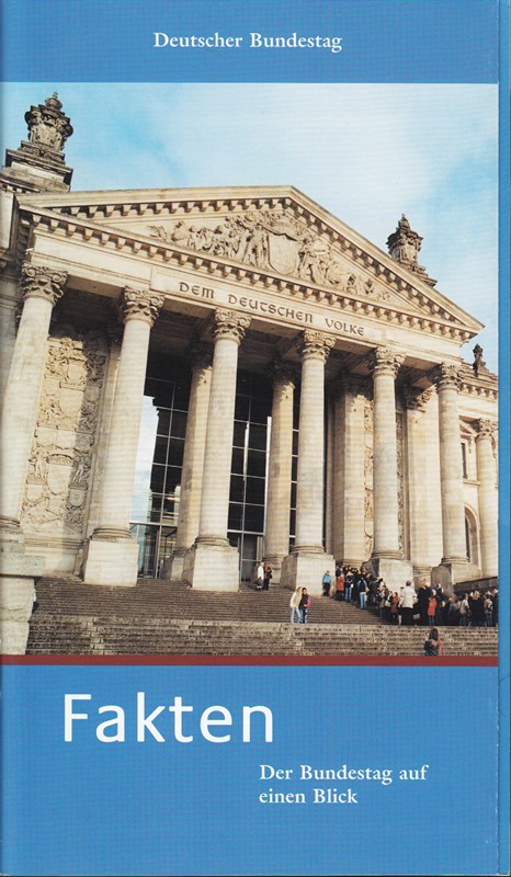 Fakten : der Bundestag auf einen Blick