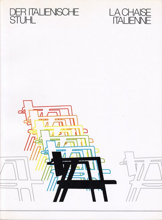 Der italienische Stuhl La Chaise Italienne neue Auflage