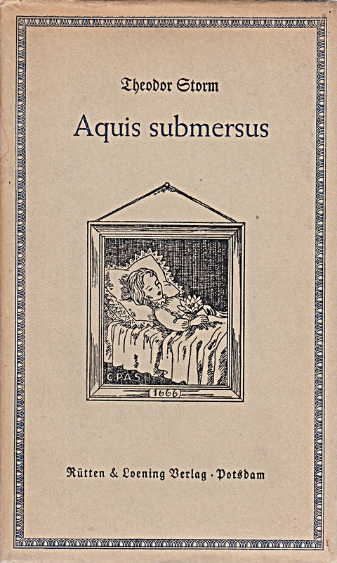 Theodor Storm: Aquis submersus