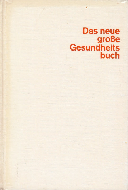 GERHARD VENZMER: Das neue große Gesundheitsbuch
