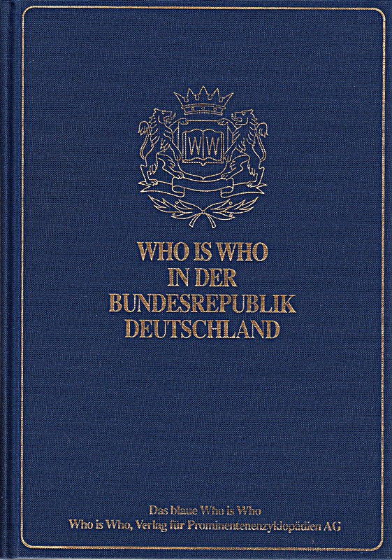 Who is Who in der Bundesrepublik Deutschland. R-Z - III. Ausgabe 1994  Eine Prom