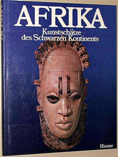 Afrika. Kunstschätze aus dem Schwarzen Kontinent