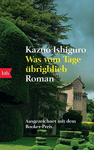 Was vom Tage übrigblieb. Roman