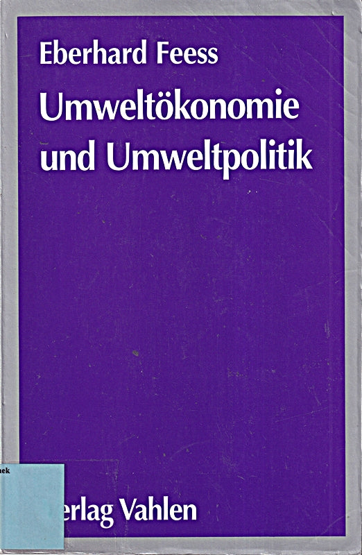 Umweltökonomie und Umweltpolitik