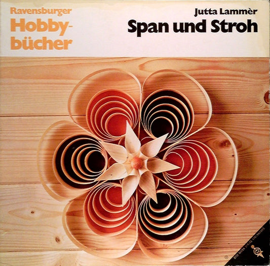 Jutta Lammèr: Span und Stroh