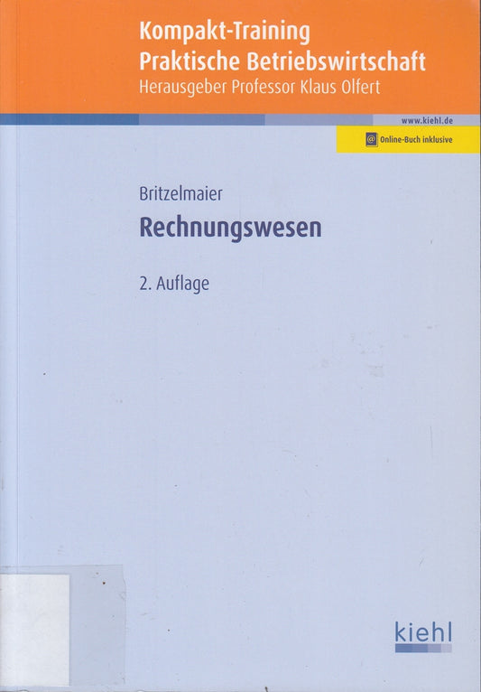 Kompakt-Training Rechnungswesen: Mit Online-Zugang (Kompakt-Training Praktische Betriebswirtschaft)