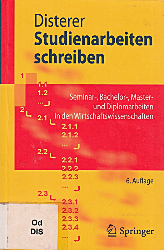 Studienarbeiten schreiben: Seminar  Bachelor  Master- und Diplomarbeiten in den Wirtschaftswissenschaften (Springer-Lehrbuch) (German Edition)
