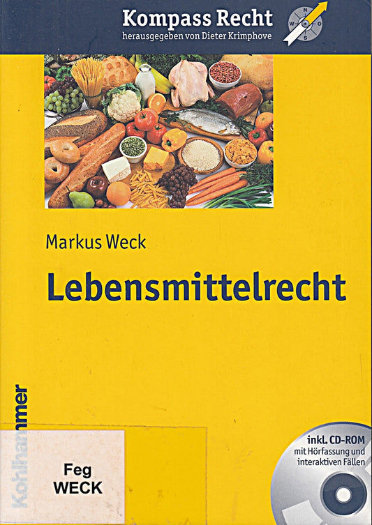 Lebensmittelrecht (Kompass Recht)