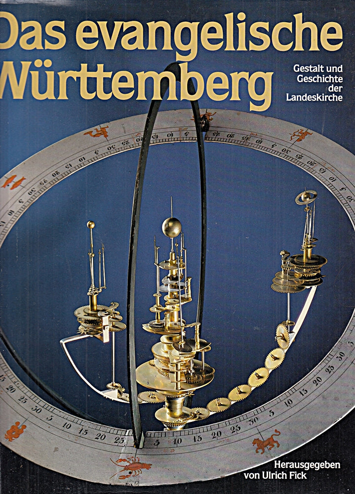 Das evangelische Württemberg. Gestalt und Geschichte der Landeskirche.