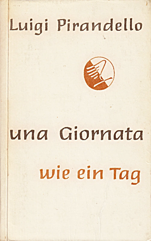 Una Giornata. Wie ein Tag Erzählungen