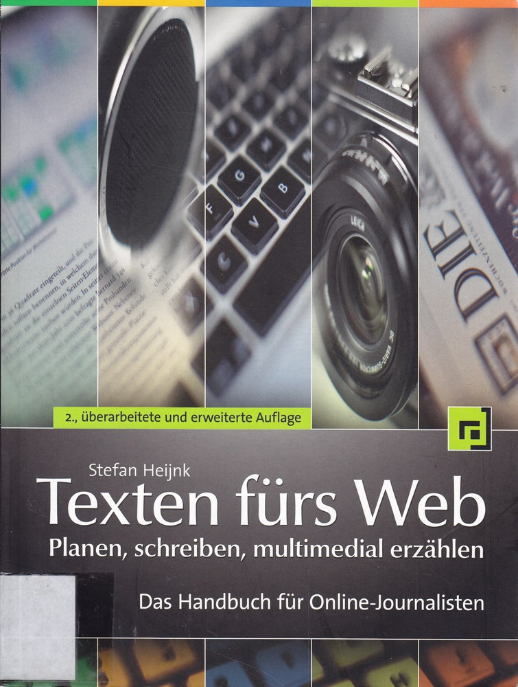 Texten fürs Web: planen  schreiben  multimedial erzählen