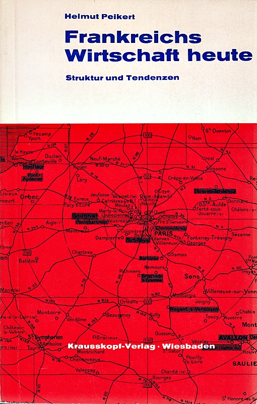 Frankreichs Wirtschaft heute