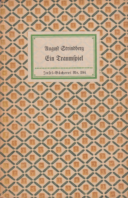 Ein Traumspiel. Insel-Bücherei Nr. 291.