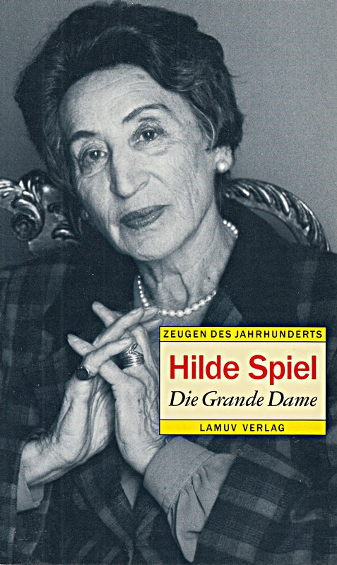 Hilde Spiel - Die Grande Dame