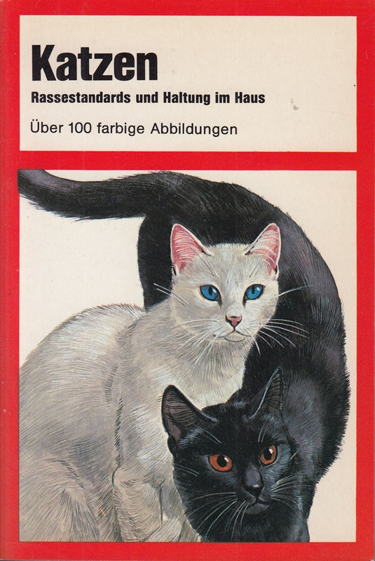 Christian Metcalf: Katzen - Rassenstandards und Haltung im Haus