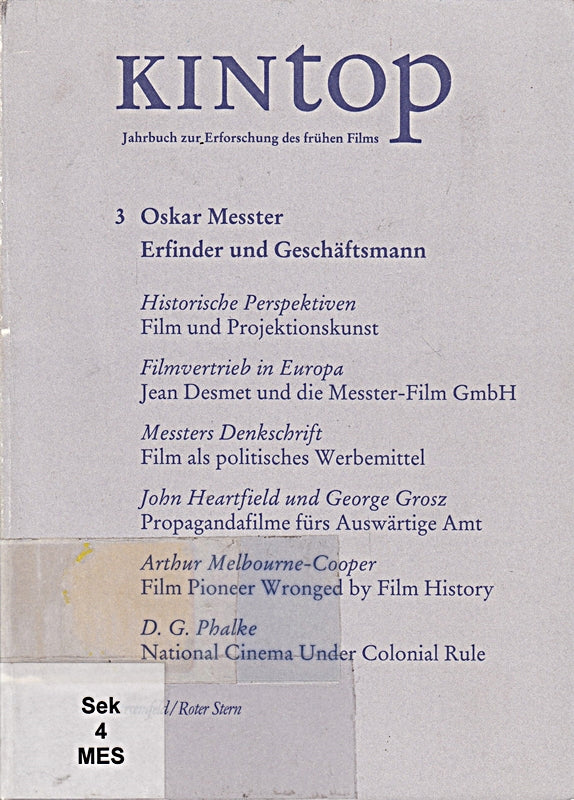 KINtop. Jahrbuch zur Erforschung des frühen Films: KINtop  Bd.3  Oskar Messter  Erfinder und Geschäftsmann (Stroemfeld /Roter Stern)