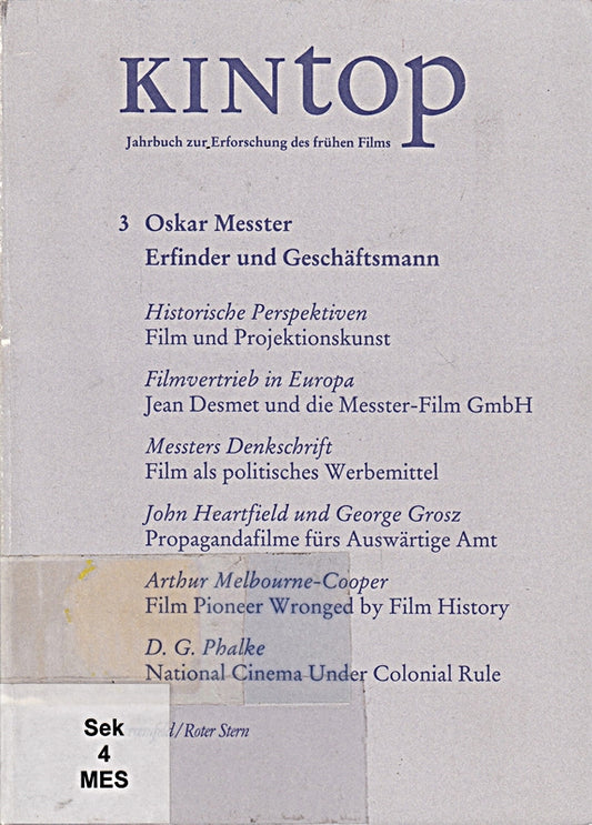 KINtop. Jahrbuch zur Erforschung des frühen Films: KINtop  Bd.3  Oskar Messter  Erfinder und Geschäftsmann (Stroemfeld /Roter Stern)