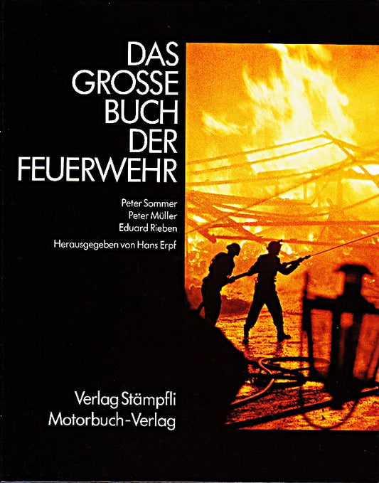 Das grosse Buch der Feuerwehr.