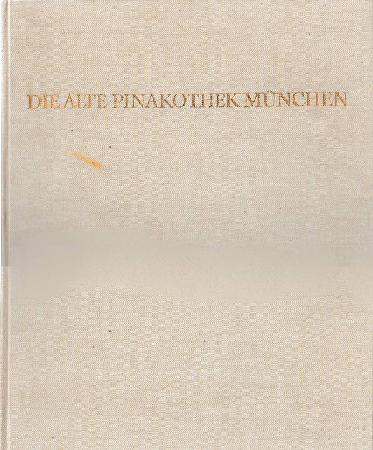 Die Alte Pinakothek München
