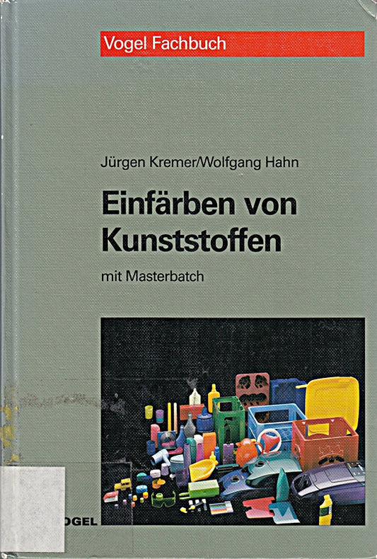 Einfärben von Kunststoffen: Mit Masterbatch