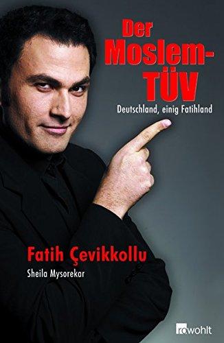 Der Moslem-TÜV: Deutschland  einig Fatihland