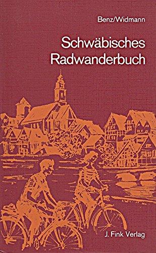 SchwÃ?¤bisches Radwanderbuch