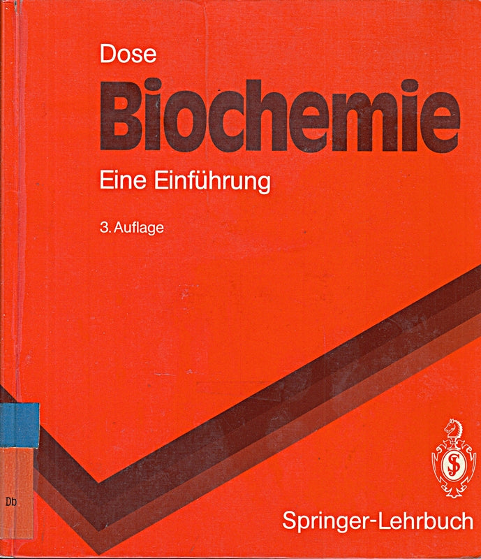 Biochemie: Eine Einführung (Springer-Lehrbuch)