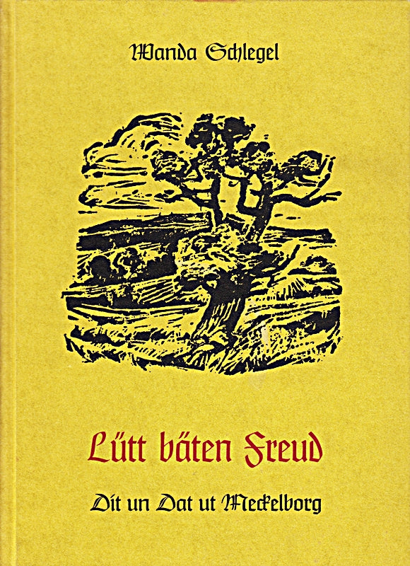 Lütt Bäten Freud