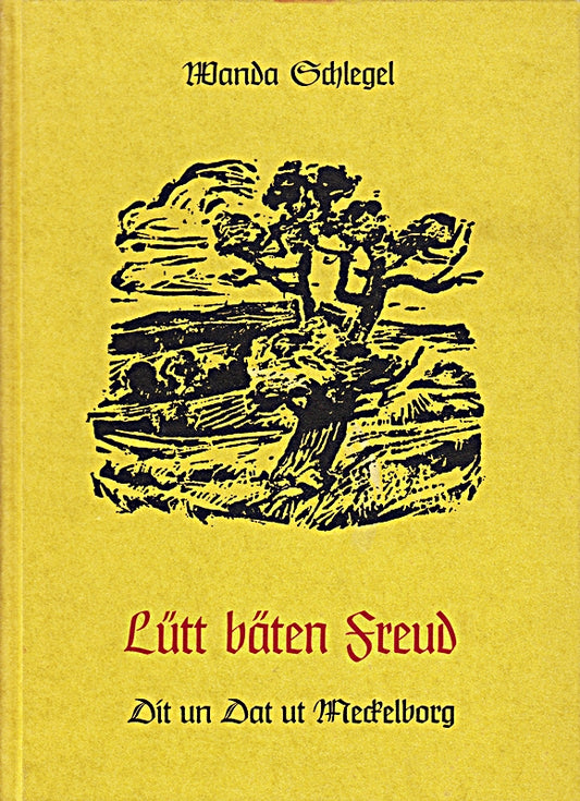 Lütt Bäten Freud