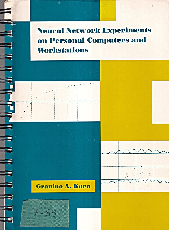 Neural Network Experiments on Personal Computers and Workstations/Book and Disc
