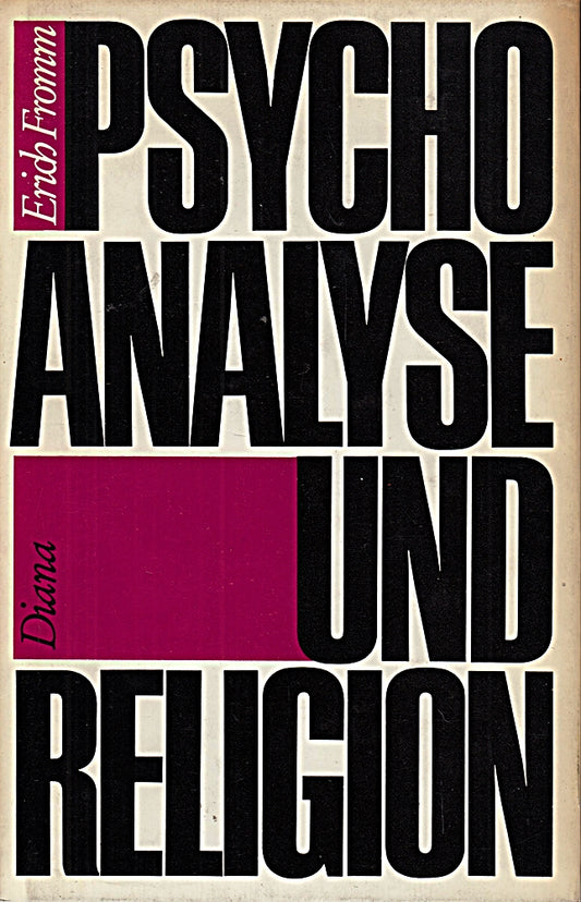Psychoanalyse und Religion
