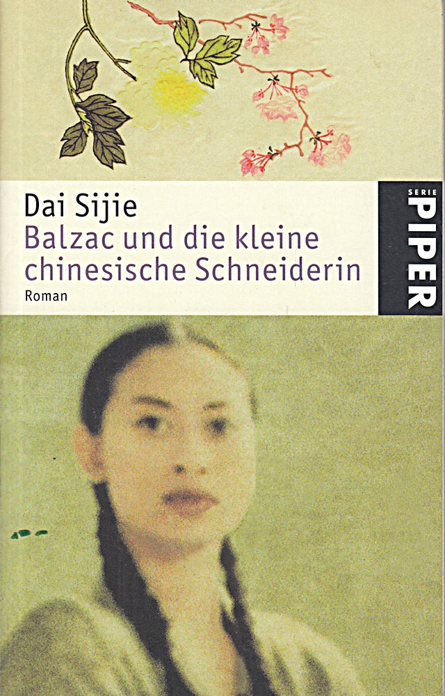Balzac und die kleine chinesische Schneiderin: Roman