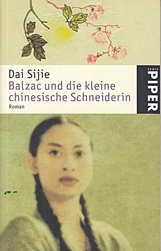 Balzac und die kleine chinesische Schneiderin: Roman