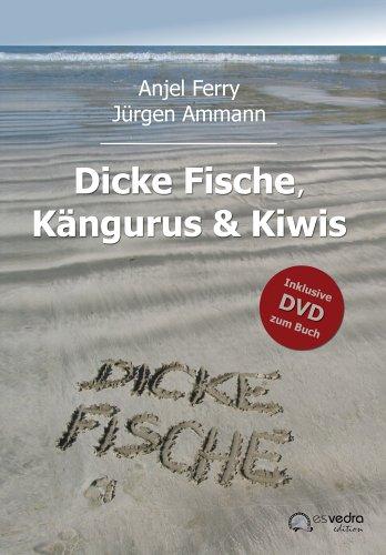 Dicke Fische  Kängurus und Kiwis
