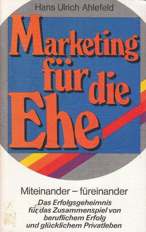 Marketing für die Ehe