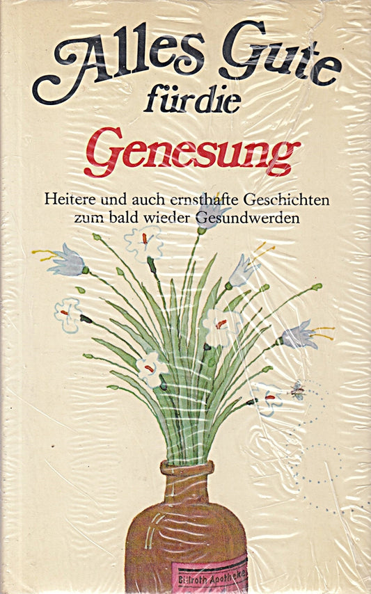 Alles Gute für die Genesung.