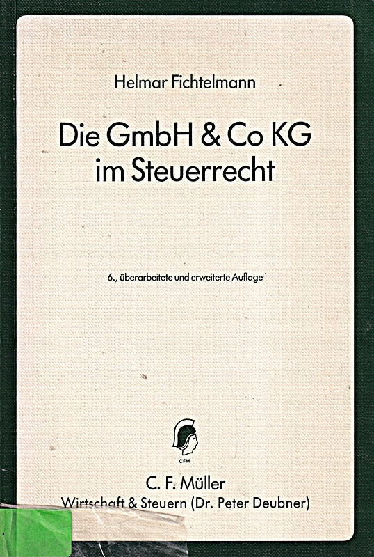 Die GmbH & Co KG im Steuerrecht