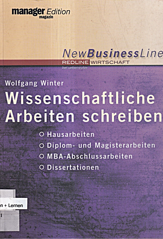 Wissenschaftliche Arbeiten schreiben. Hausarbeiten  Diplom- und Magisterarbeiten  Dissertationen