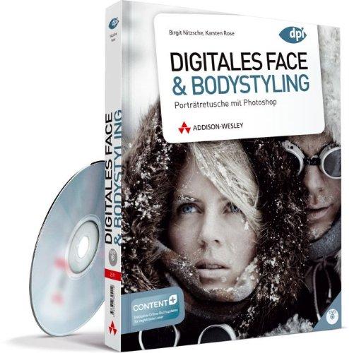 Digitales Face & Bodystyling - Porträtretusche mit Photoshop (DPI Fotografie)