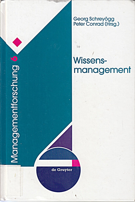 Wissensmanagement. Managementforschung 6